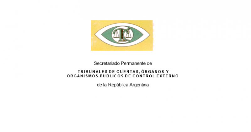 IV Reunión Anual del Secretariado Permanente de Tribunales de Cuentas Órganos y Organismos Públicos de Control Externos de la República Argentina